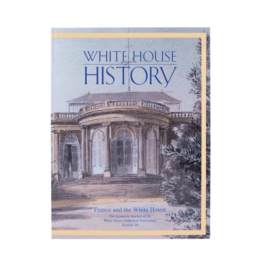 Bookstore White House Historical Association | France And The White House (#44)