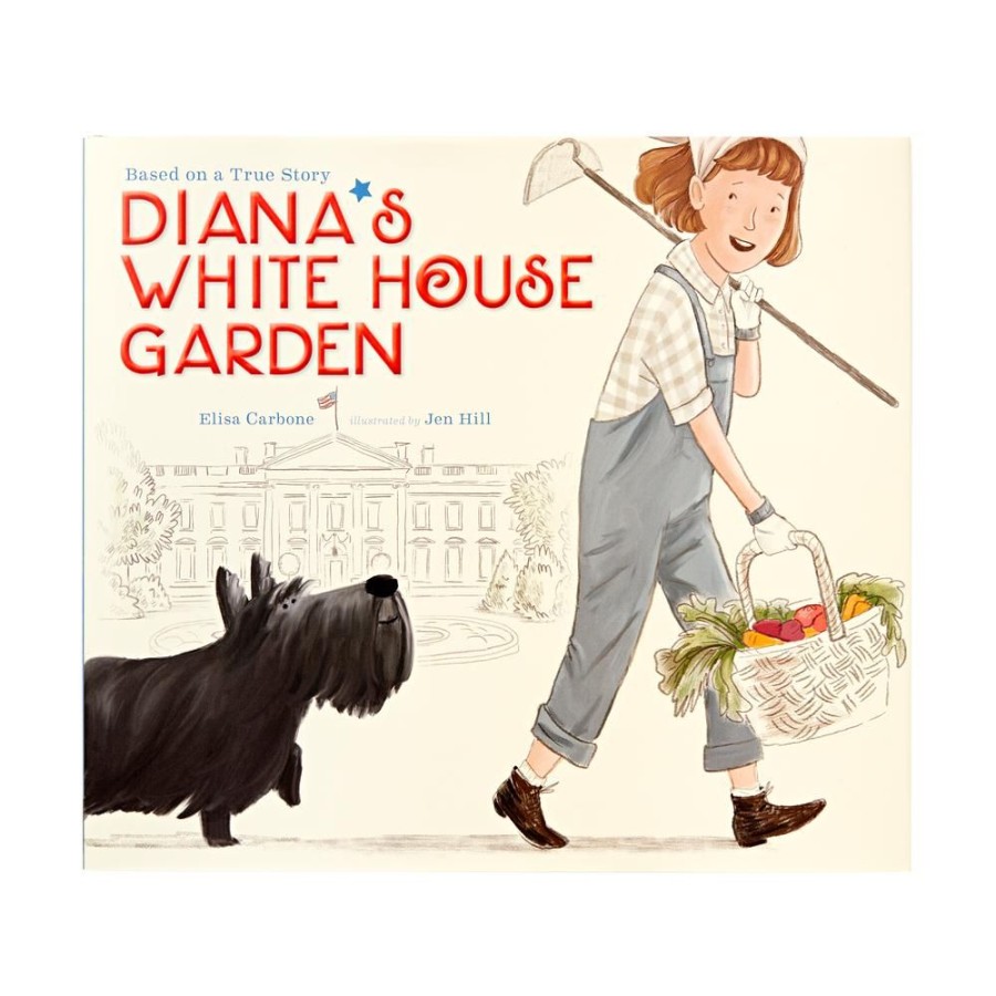 Children White House Historical Association | Diana'S White House Garden Book