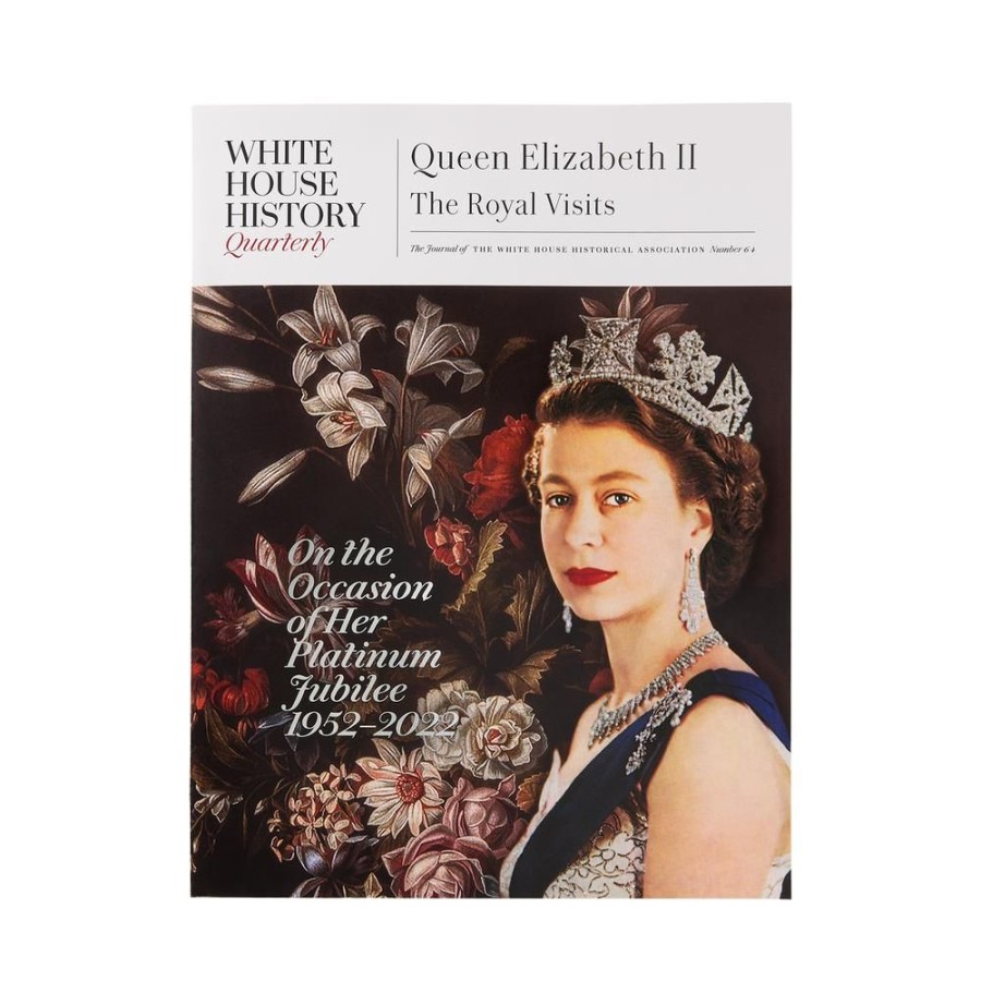 Bookstore White House Historical Association | Queen Elizabeth Ii: The Royal Visits (#64)