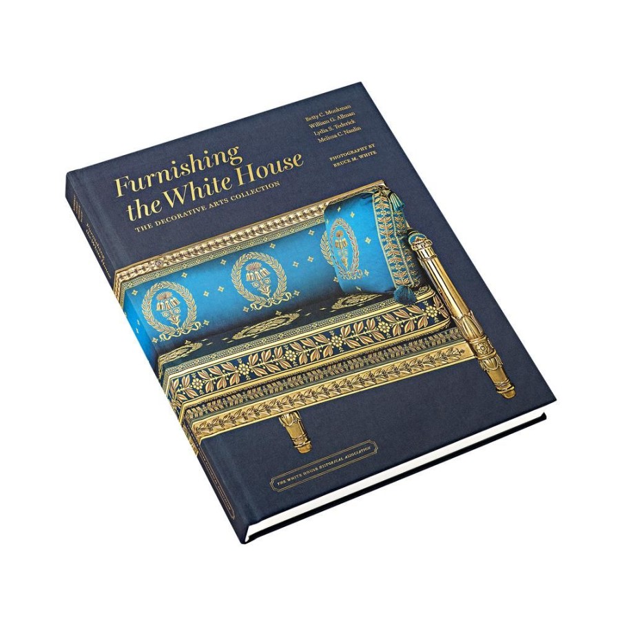 Bookstore White House Historical Association | Furnishing The White House: The Decorative Arts Collection