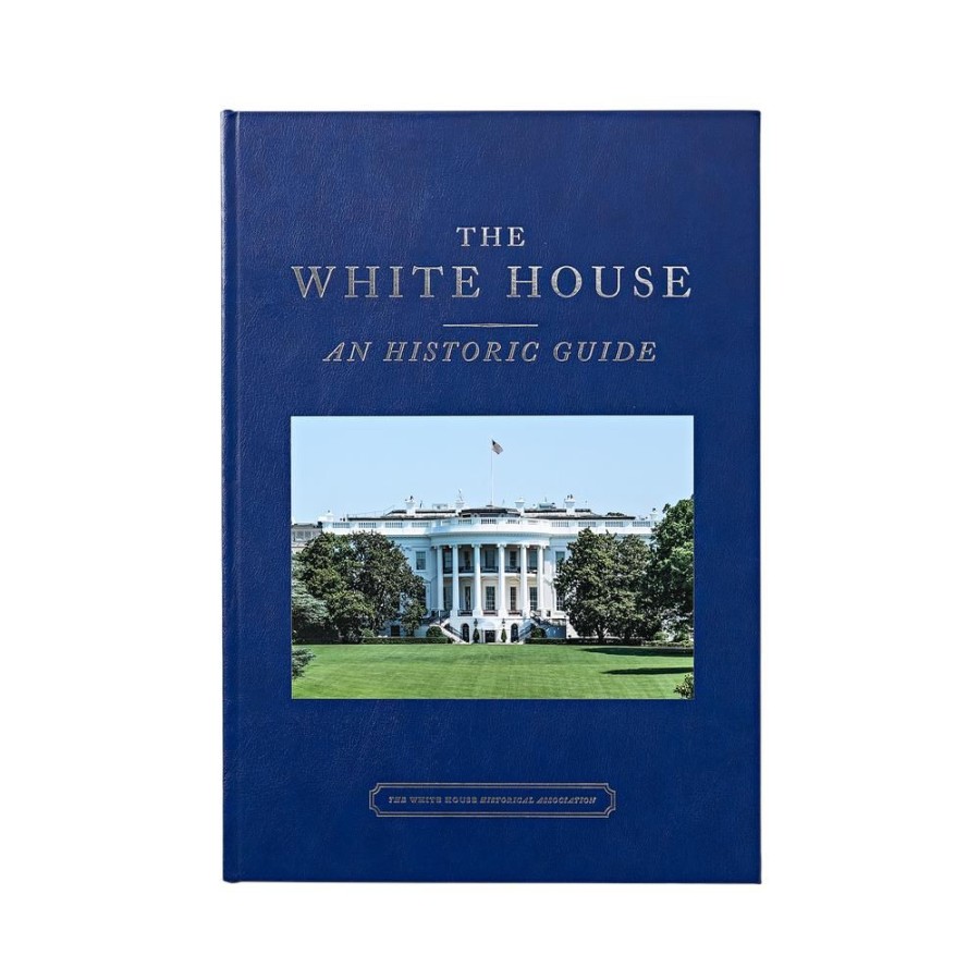 Bookstore White House Historical Association | The White House: An Historic Guide Deluxe Edition