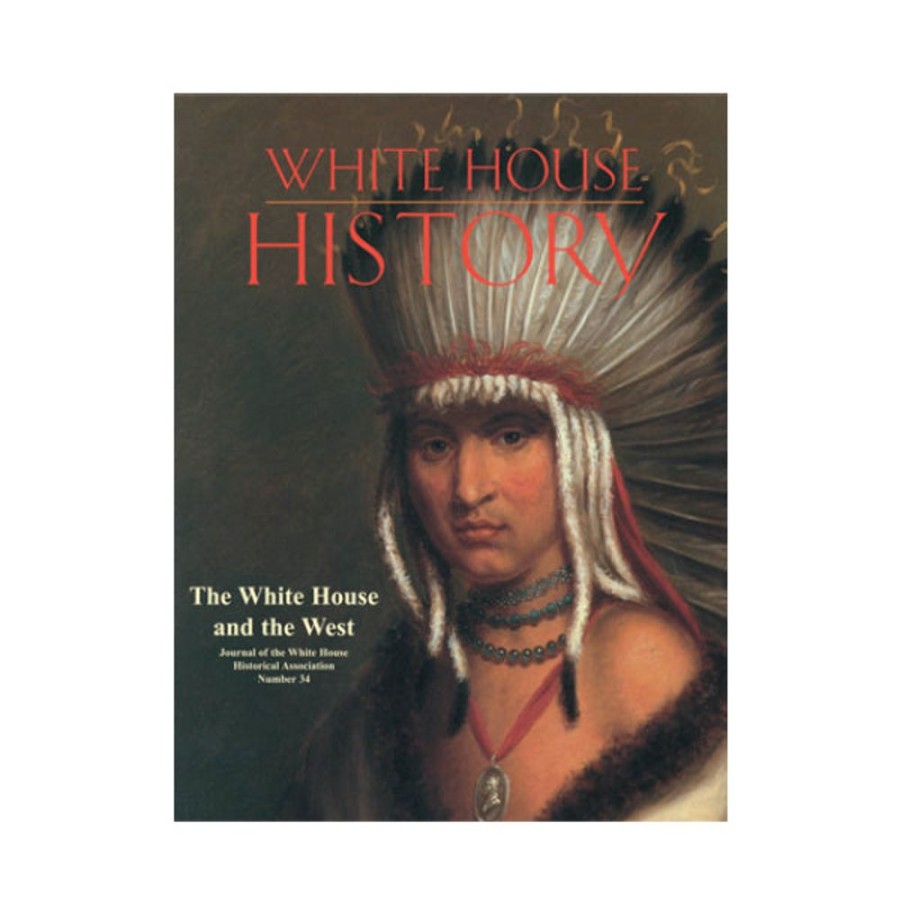 Bookstore White House Historical Association | The White House & The West (# 34)